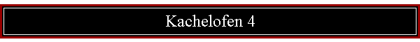 Kachelofen 4