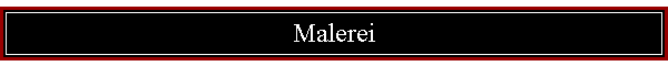Malerei