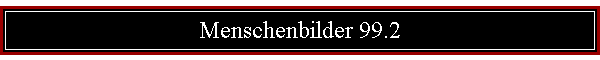 Menschenbilder 99.2