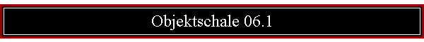 Objektschale 06.1