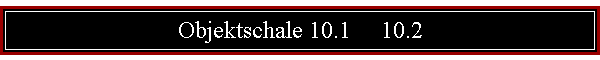 Objektschale 10.1     10.2