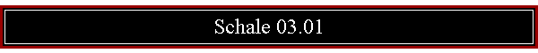 Schale 03.01